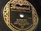Brunswick 4838 Hotsy Totsy Gang w/Goodman & T. Dorsey-Railroad Man-1930 beauty