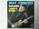 Bruce Springsteen Badlands / Candy's Room 7