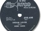 Super Rare 1959 BOBBY DARIN 78 RPM Record. Dream Lover. Canada only