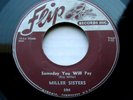 MILLER SISTERS Someday You Will Pay 45 Rare Orig Flip Rockabilly Sun/Push Marks