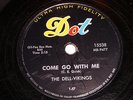 The Dell Vikings Come Go With Me 78 RPM Record Vintage Dot Label