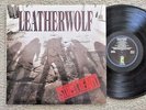 AUTOGRAPHED Leatherwolf ?– Street Ready *1989 Near. Mint Vinyl Stereo Island LP
