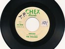 THE VOLUMES - DREAMS / I LOVE YOU - CHEX  - 45 RECORD NM