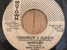 THE SATINTONES soul r&b 45 Tomorrow & Always / Love That Can Never Be  Motown DJ