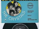 Girl Group Doo Wop Crystals LONDON RE 10150 Then he kissed me / Da doo ron ron ?