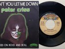 PETER CRISS / KISS 'Don't You Let Me Down' 1978 French 7
