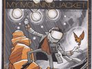 My Morning Jacket 2016 Annual Roll Call 7