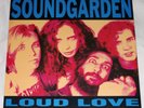 SOUNDGARDEN / LOUD LOVE 4 TRACK E.P. / 1990 UK A&M RECORDS / VG++ / VG++