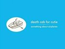 DEATH CAB FOR CUTIE - SOMETHING ABOUT AIRPLANES NEW VINYL RECORD