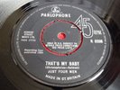 JUST FOUR MEN That's My Baby ORIG 1964 UK Parlophone 45 WIMPLE WINCH Super Play