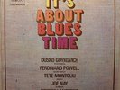 JAZZ dusko goykovich IT'S ABOUT BLUES TIME lp ENSAYO tete montoliu ORIGINAL nm