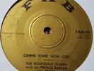 The Righteous Flames & Prince Buster Gimme Some Sign Girl Fab 7