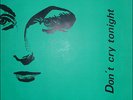 Savage Dont Cry Tonight Vinyl Single 12inch Zyx