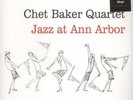 Chet Baker Quartet - Jazz at Ann Arbor [NEW Vinyl, LP, 180g, SS/M]