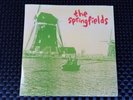 The Springfields : Sunflower  - 7