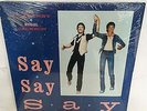 PAUL MCCARTNEY & MICHAEL JACKSON Say Say Say - COLUMBIA 12