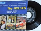 THE HOLLIES    ---  kill me quick   ---