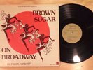 DISCO FUNK SOUL BOOGIE BREAKS LP FRANK HATCHETT BROWN SUGAR ON BROADWAY STATLER