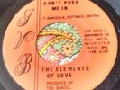 Rare Sweet Soul Funk 45 The Elements of Love Don't Push Me / Love IVB NM HEAR