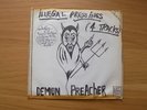 VERY RARE ) DEMON PREACHER , ILLEGAL PRESSINGS 4 TRACKS , 1978 7