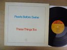 Pearls Before Swine ?– These Things Too , Germany 1969, original, LP, Vinyl: vg