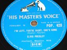 ELVIS PRESLEY I'M LEFT YOU'RE RIGHT SHE'S GONE HMV 78 RPM E EXCELLENT PLUS GRADE