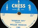 WILLIE MABON POISON IVY b/w SAY MAN USA CHESS 78 RPM E EXCELLENT GRADE