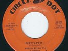 MN Teen rocker Robin Lee & Lavenders CIRCLE DOT 103 Walk away / Pretty Patti ?