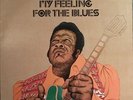 Freddie King My Feeling For The Blues Cotillion Vinyl LP