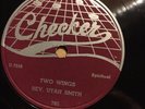 Checker 785 REV UTAH SMITH Two Wings 78 rpm SANCTIFIED  EE+1953 Guitar Louisiana