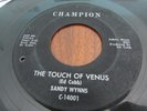 SANDY WYNNS RARE NORTHERN SOUL POPCORN 45 CHAMPION LABEL THE TOUCH OF VENUS