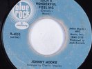 Crossover Soul 45 JOHNNY MOORE Such A Wonderful Feeling BLUE ROCK HEAR