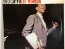 LEE MORGAN jazz LP BLUE NOTE LIBERTY “Delightfulee” mono   NM