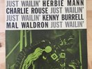 Harbie Mann, Ch. Rouse, Kenny Burrell, Mal Waldron - Just Wailin New Jazz LP RVG