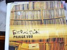 FATBOY SLIM      PRAISE YOU       12
