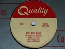 1957 Rockabilly 78 rpm WADE & DICK Bop Bop Baby  QUALITY 1625 EX Canada