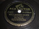 Bill Monroe and his Blue Grass Boys: Mule Skinner Blues 78 - RCA - Bluegrass