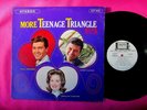 MORE TEENAGE TRIANGLE - clean Stereo White Label PROMO Vinyl LP - Colpix 468