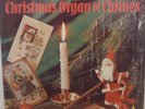 Jesse Crawford Christmas Organ and Chimes SX 1719 33RPM 071117DBE