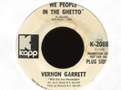 VERNON GARRETT People in the Ghetto Blew My Mind on Kapp Promo Funk 45 Hear