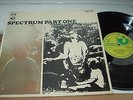 Spectrum Part One 1ST PRESS  PLAYS EX  ORIGINAL GERMAN HARVEST 1971 LP