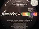 Vaughan Mason & Crew Bounce, Rock, Skate, Roll Vinyl Single 12inch Brunswick