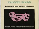 HENRI HONEGGER & NOEL LEE BRAHMS CELLO SONATAS VALOIS ED.1 STEREO MB 472 NM
