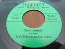 BOB SEGER AND THE LAST HEARD DETROIT GARAGE 45 ON HIDEOUT LBL PERSECUTION SMITH