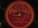 78 RPM -- Ben Pollack Orch/Joe Morgan, Perfect 15428, EE-/E- Jazz - Teagarden vc