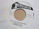 JENNIFER LARA Do That To Me One More Time / Pt.2 Jamaican 7