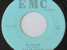 DEAD ON ARRIVAL - MR. CRYING / RUN HIDE GET AWAY- RARE GARAGE EMC 104 HEAR BOTH