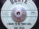 RARE TEXAS DOO WOP 45 The Epics I Want to be Your Girl/So Many Times (Dante) MP3