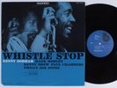 KENNY DORHAM Whistle Stop BLUE NOTE LP stereo UA