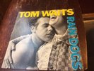 1985 Original Tom Waits RAIN DOGS 1st Press Lp on Island NICE